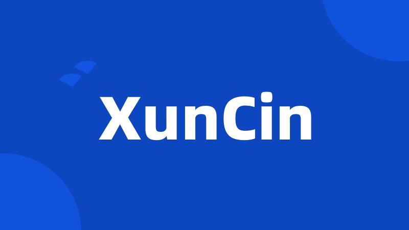 XunCin