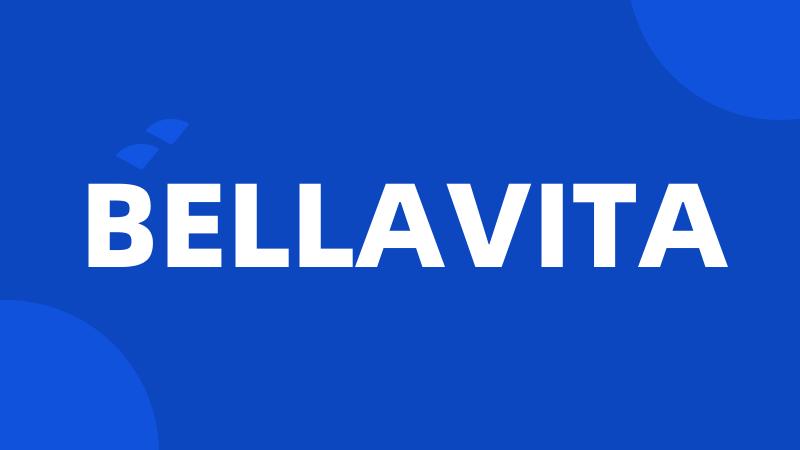 BELLAVITA