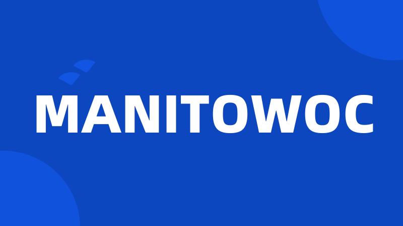 MANITOWOC