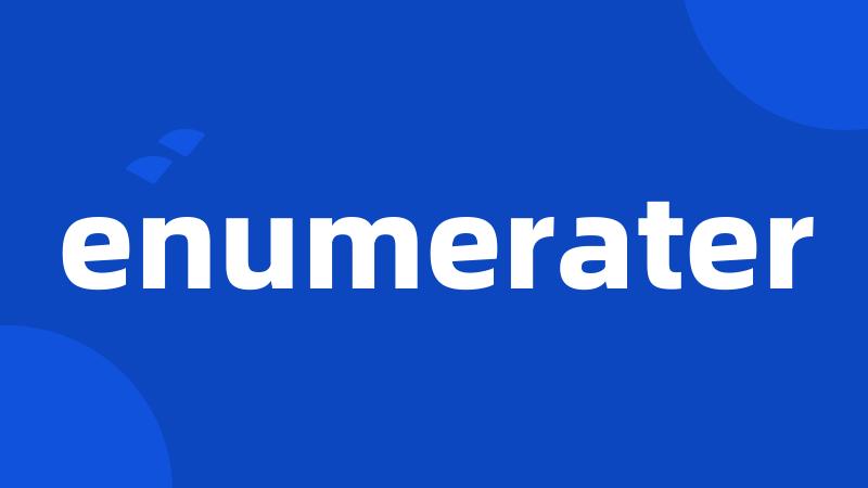 enumerater