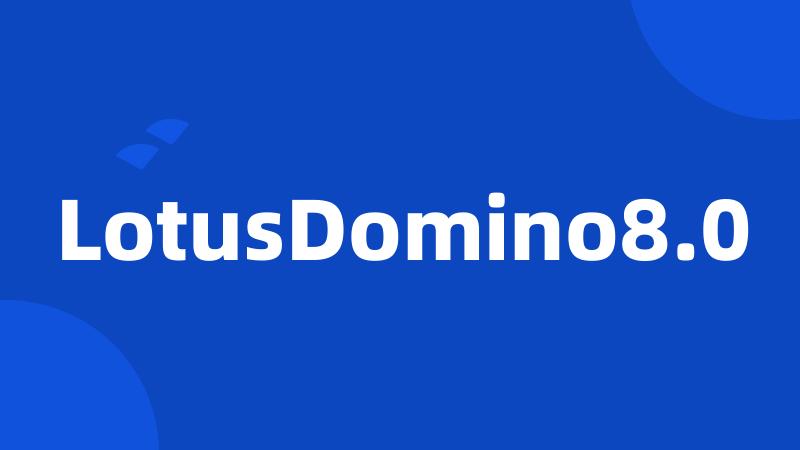 LotusDomino8.0