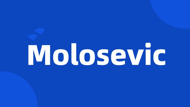 Molosevic