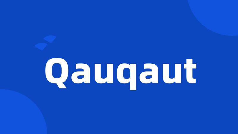 Qauqaut