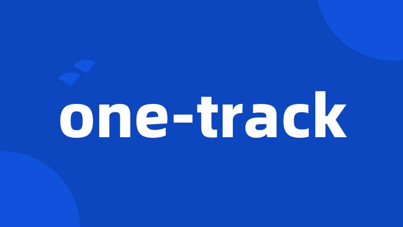 one-track