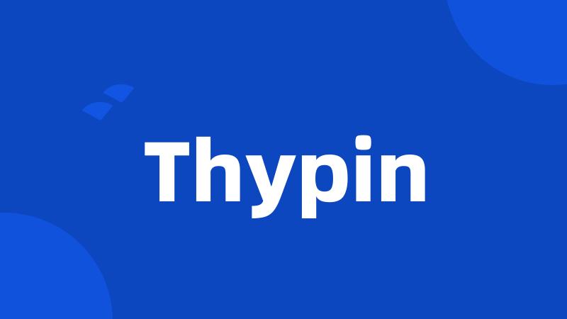 Thypin