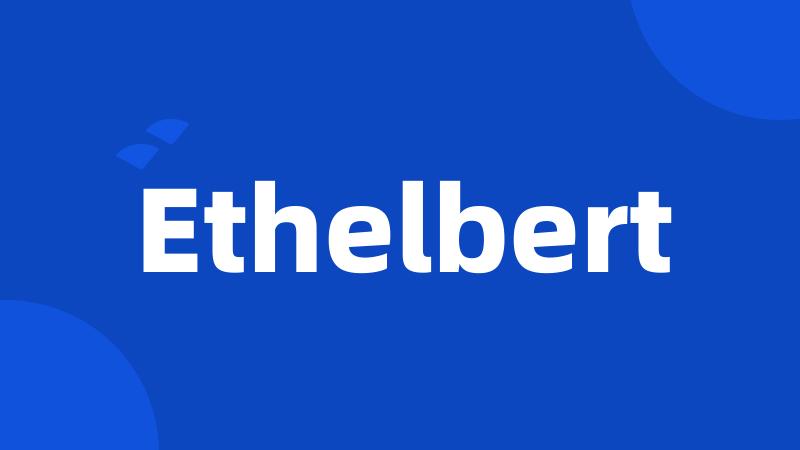 Ethelbert