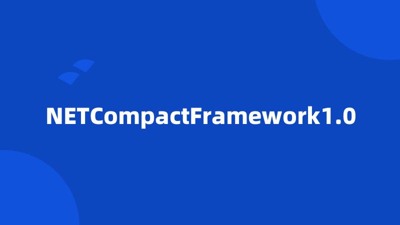 NETCompactFramework1.0