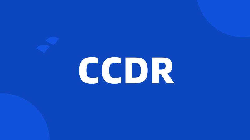 CCDR