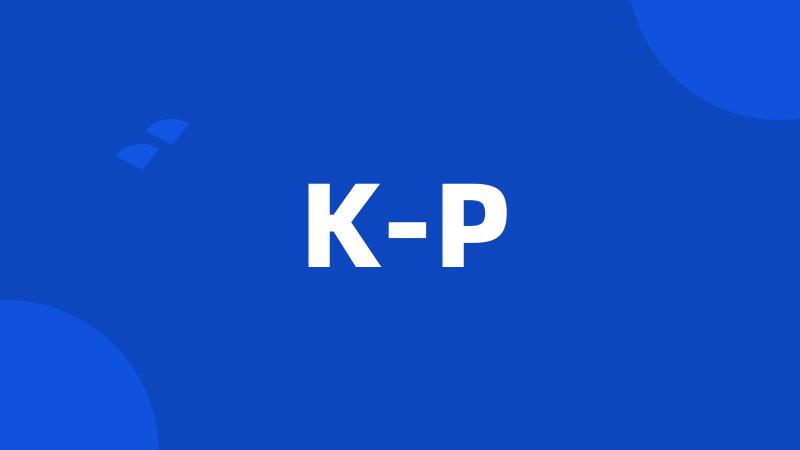 K-P