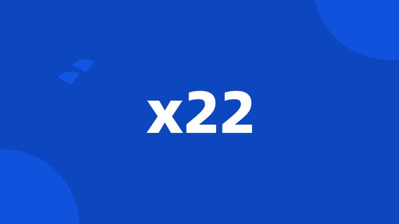 x22