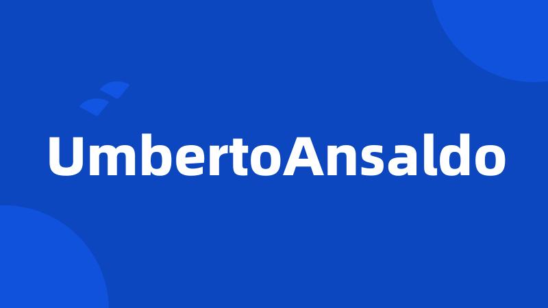 UmbertoAnsaldo