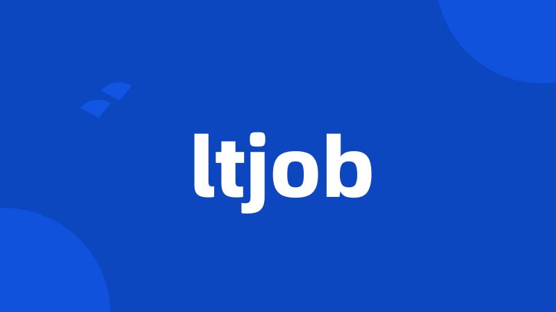 ltjob