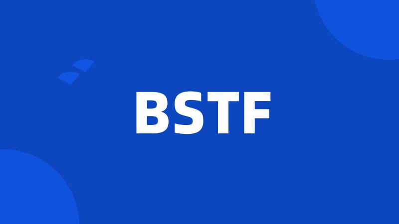 BSTF