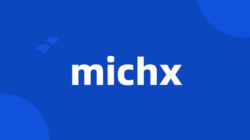 michx