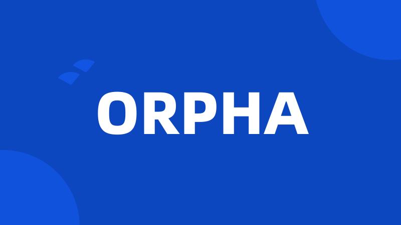 ORPHA