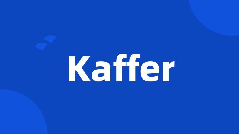 Kaffer