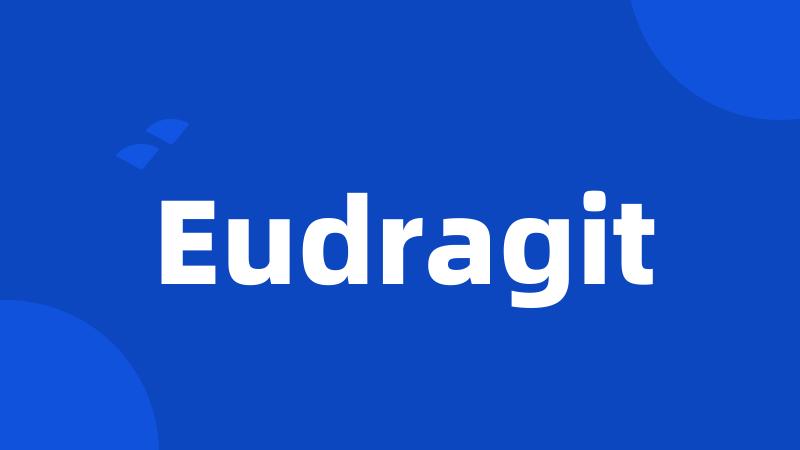 Eudragit