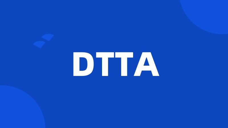 DTTA