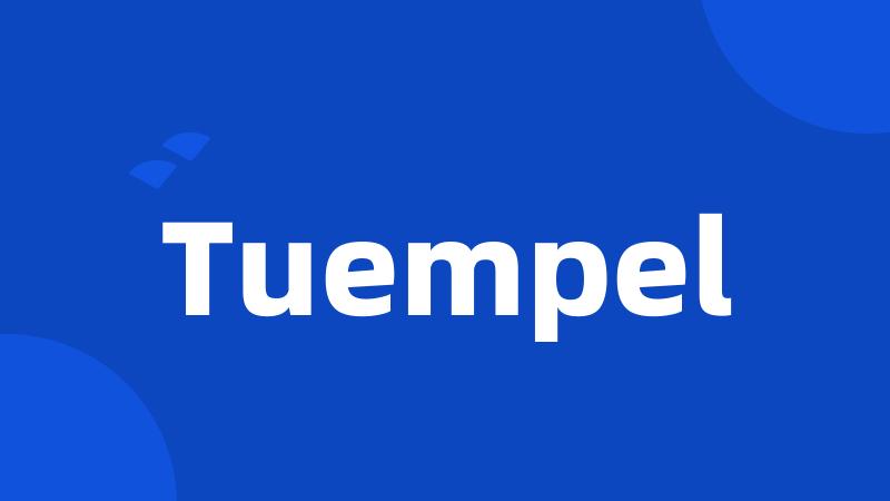 Tuempel