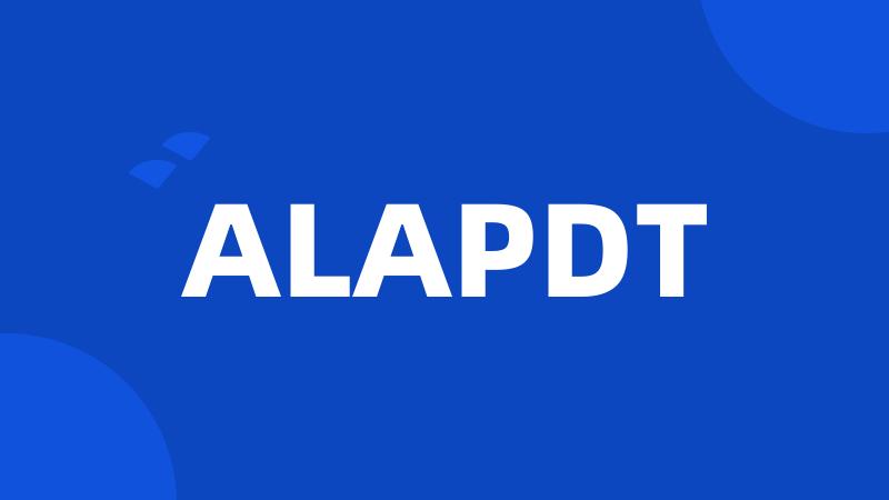 ALAPDT