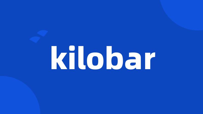 kilobar