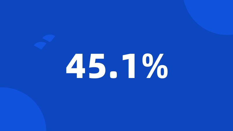 45.1%