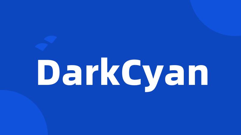 DarkCyan