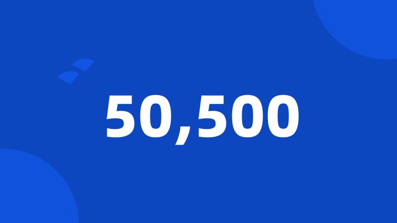 50,500