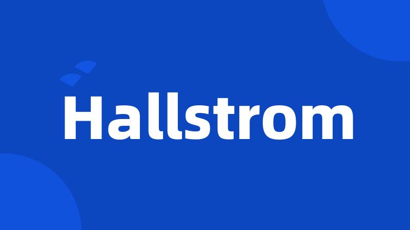 Hallstrom