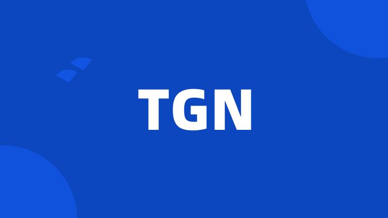 TGN