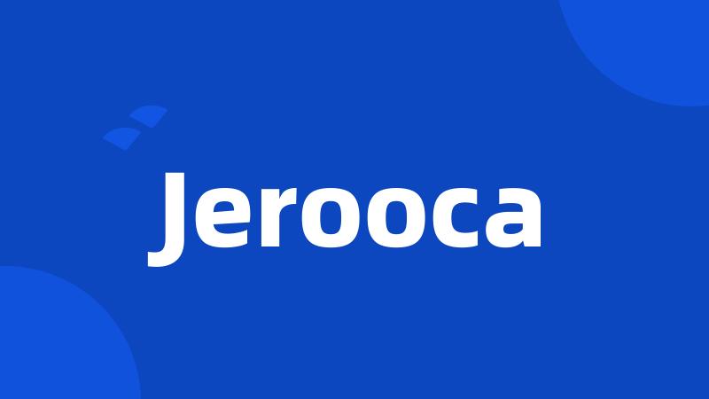 Jerooca