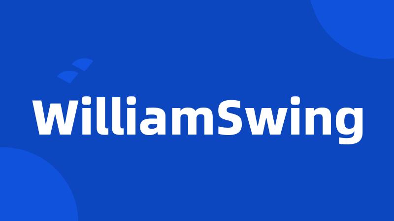 WilliamSwing