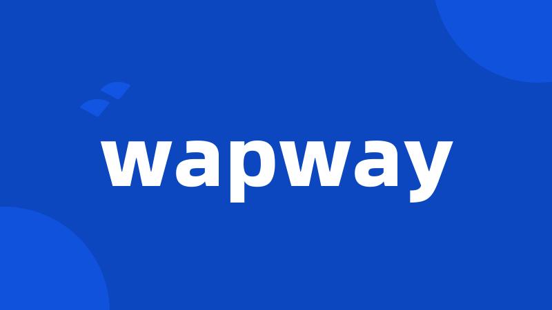 wapway