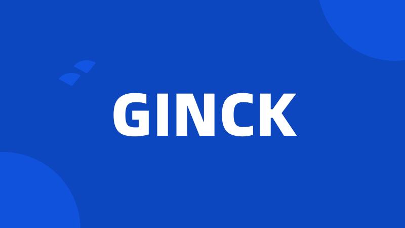 GINCK