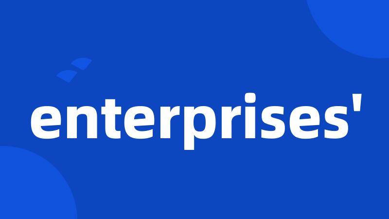 enterprises'