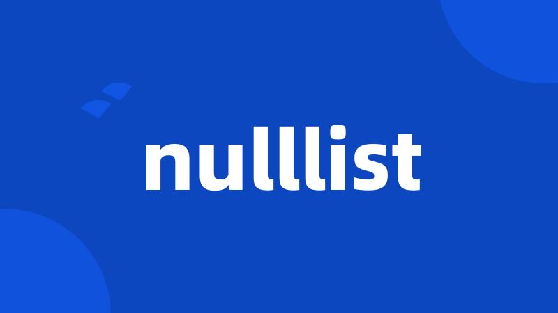 nulllist