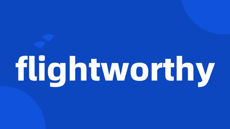 flightworthy