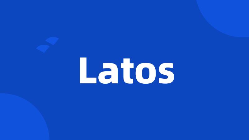 Latos