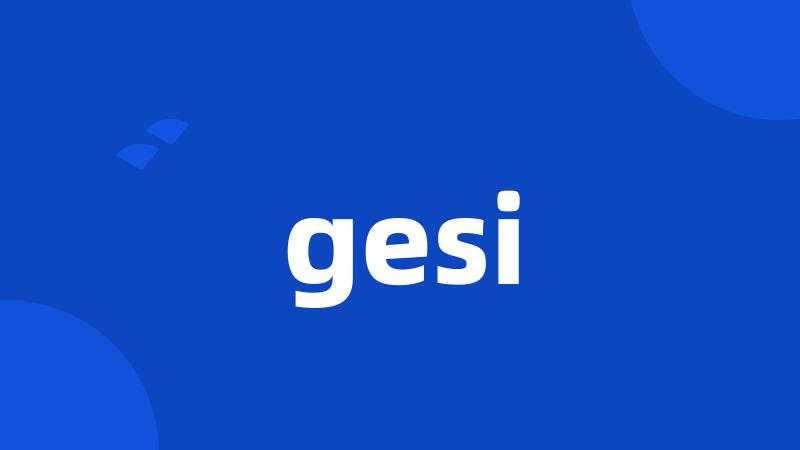 gesi