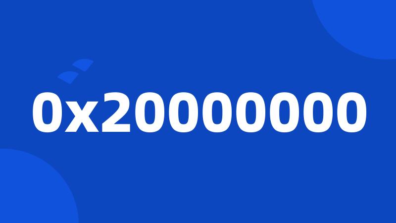 0x20000000