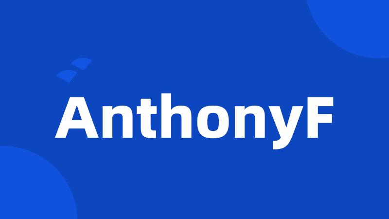 AnthonyF