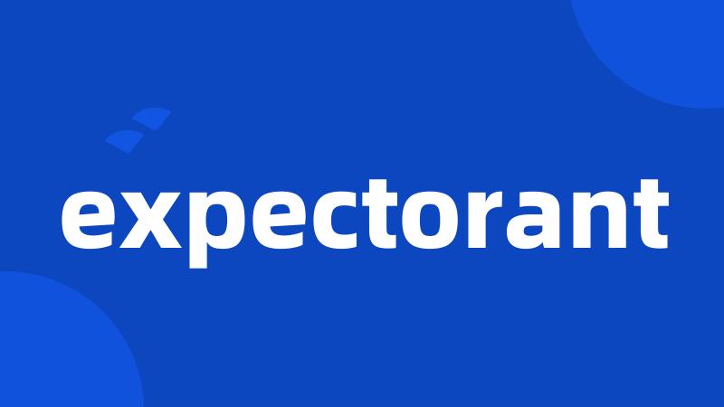 expectorant