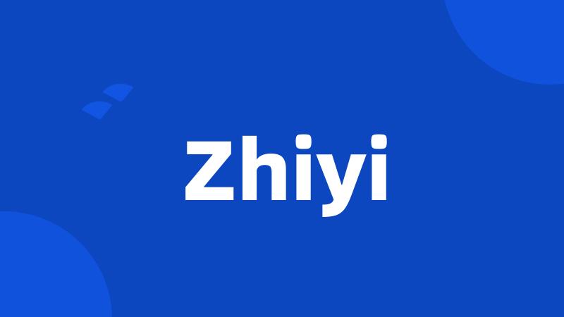 Zhiyi