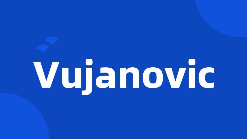 Vujanovic