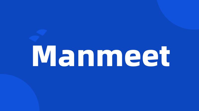 Manmeet