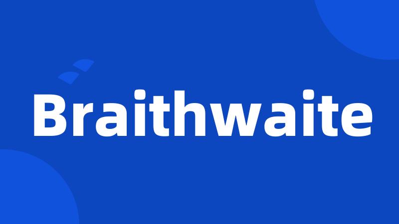 Braithwaite
