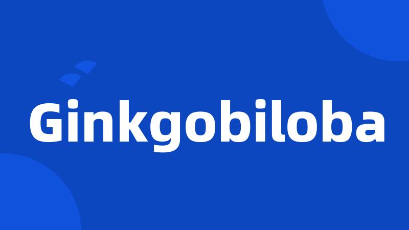 Ginkgobiloba