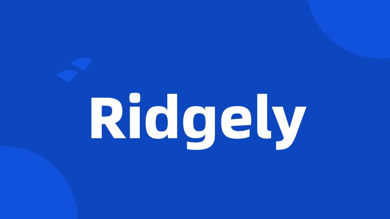 Ridgely