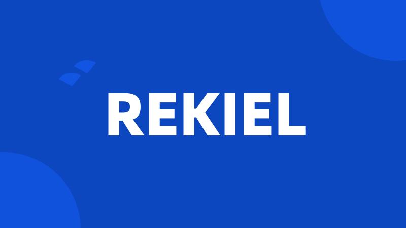 REKIEL