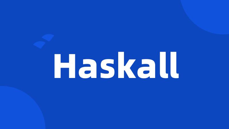 Haskall